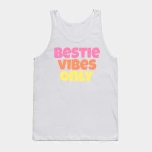 Bestie Vibes Only Pastel Tank Top